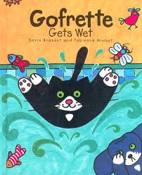 Beispielbild fr Gofrette Gets Wet zum Verkauf von Wally's Books