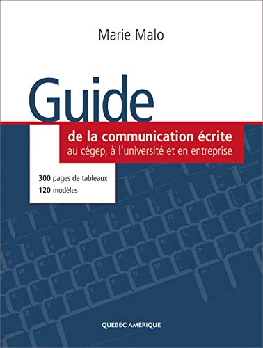 9782890378759: Guide de la Communication Ecrite au Cegep a l Universit et