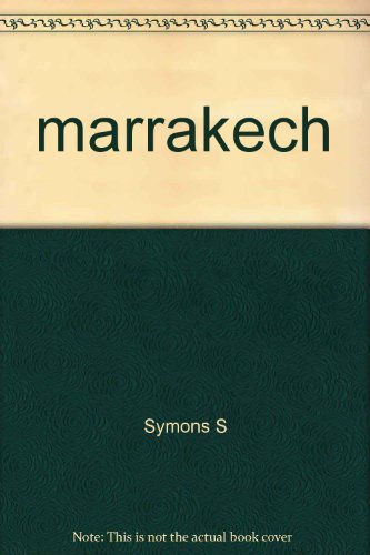 Stock image for Marrakech for sale by Bay Used Books