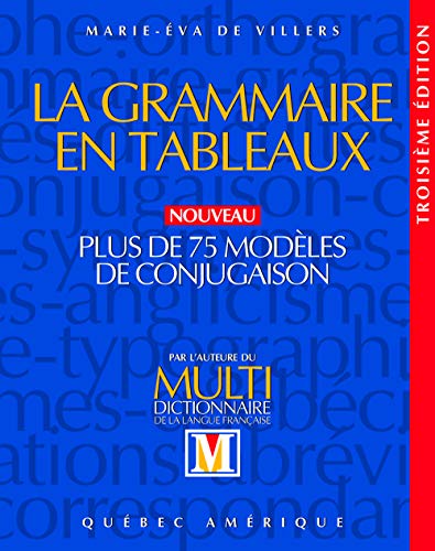 Stock image for La Grammaire en Tableaux 3e Edition for sale by Alplaus Books