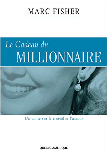 Beispielbild fr LE CADEAU DU MILLIONNAIRE zum Verkauf von GF Books, Inc.