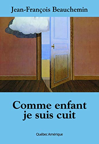 Beispielbild fr Comme Enfant Jesuis Cuit zum Verkauf von Better World Books