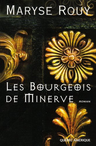 Beispielbild fr Les bourgeois de Minerve zum Verkauf von Ammareal