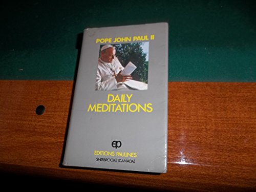 Beispielbild fr Daily Meditations of John Paul II zum Verkauf von HPB-Movies