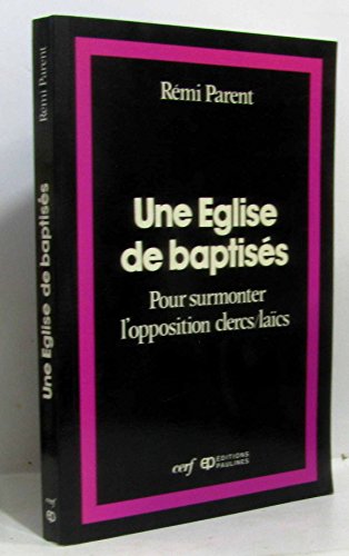 Beispielbild fr Eglise de Baptises zum Verkauf von Better World Books Ltd