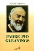 9782890395077: Padre Pio Gleanings