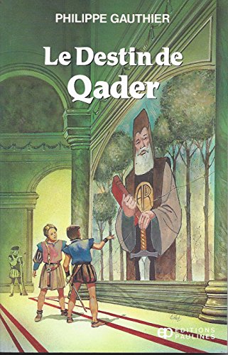 Beispielbild fr Destin de Qader zum Verkauf von Better World Books Ltd