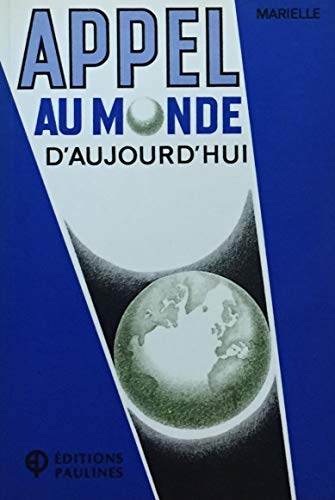 Stock image for Appel au monde d'aujourd'hui for sale by Librairie Le Nord