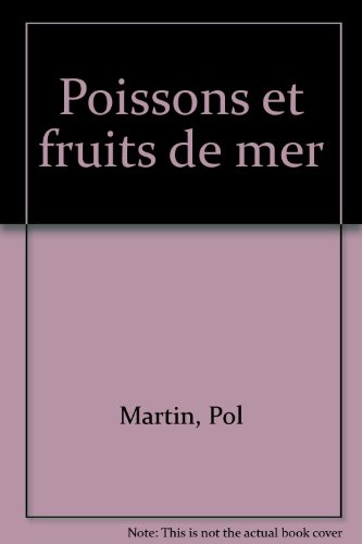 9782890431386: Poissons et fruits de mer (French Edition)