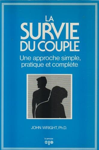 Beispielbild fr SURVIE DU COUPLE -LA zum Verkauf von Better World Books