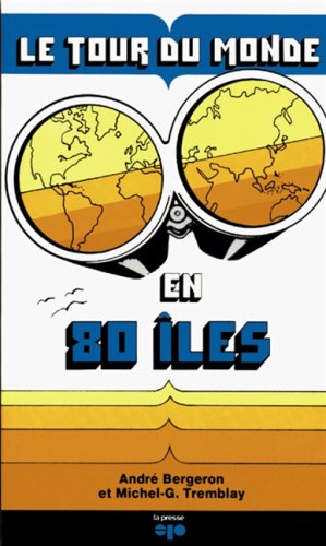 Beispielbild fr Tour Du Monde En 80 Iles -Le zum Verkauf von Better World Books