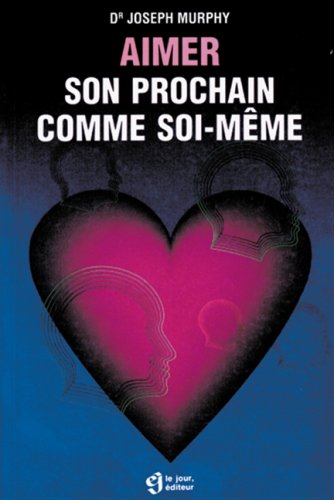 Stock image for Aimer son prochain comme soi-mme for sale by Better World Books