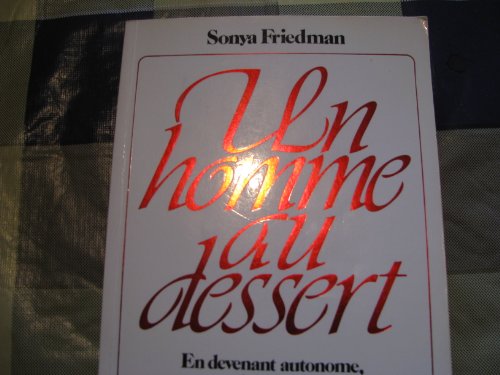 Beispielbild fr Homme au Dessert-un- zum Verkauf von Better World Books