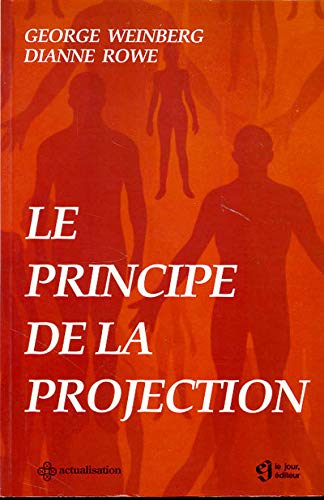 Beispielbild fr Le principe de la projection zum Verkauf von Better World Books