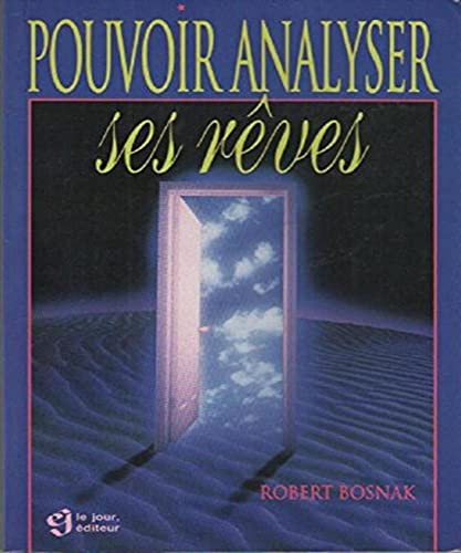 Stock image for Pouvoir Analyser Ses Rves for sale by Librairie Pgorier