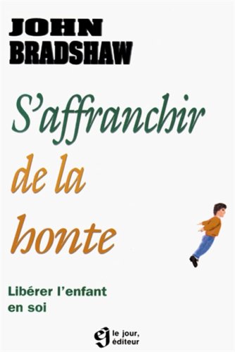 Stock image for S'affranchir de la honte (French Edition) for sale by Better World Books