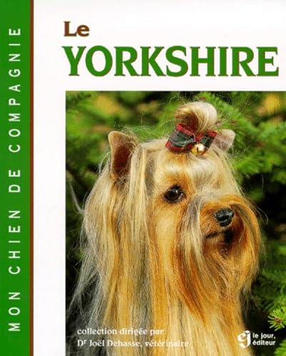 Stock image for Le yorkshire for sale by Ammareal