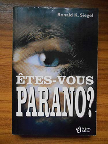 Stock image for Etes-vous parano ? for sale by Ammareal