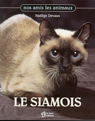 Stock image for Le Siamois for sale by Better World Books