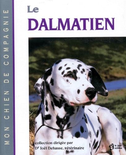 Beispielbild fr Le dalmatien zum Verkauf von medimops