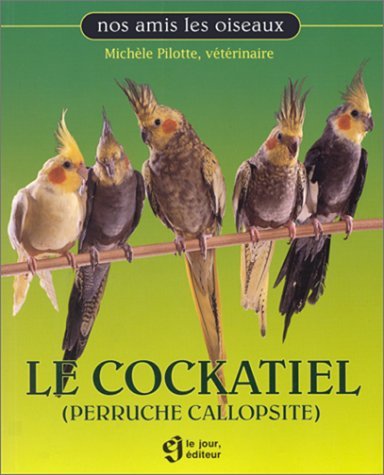 Beispielbild fr Cockatiel zum Verkauf von Better World Books