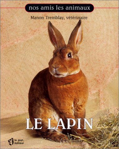 Beispielbild fr Le Lapin zum Verkauf von Les Kiosques