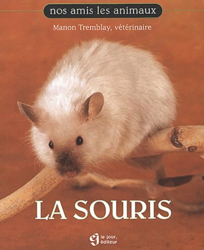 Stock image for La souris for sale by A TOUT LIVRE