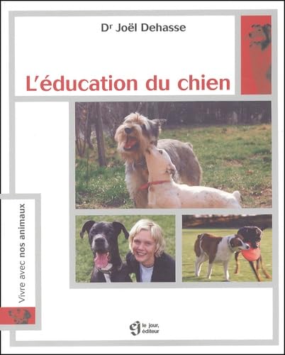 Imagen de archivo de Education du Chien a la venta por Better World Books