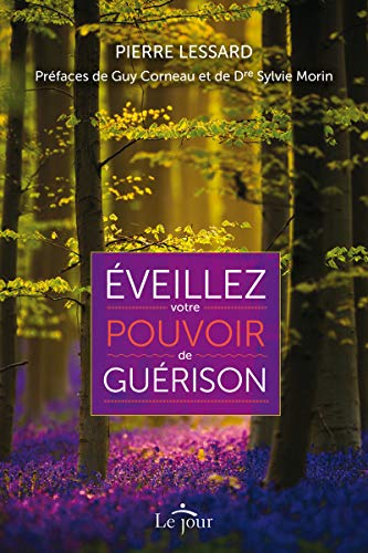 9782890448834: Eveillez votre pouvoir de gurison