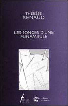Stock image for Les Songes d'une Funanbule Renaud Therese for sale by LIVREAUTRESORSAS