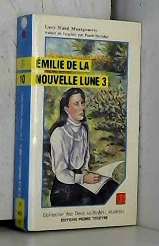 9782890514218: Émilie de la Nouvelle Lune, tome 3