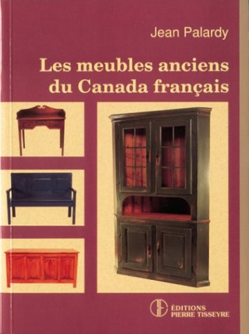 9782890514638: Les meubles anciens du canada franais