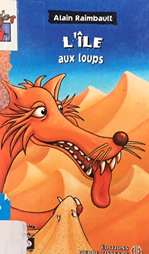 Beispielbild fr L'ile Aux Loups zum Verkauf von Better World Books