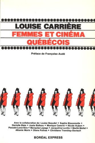 Beispielbild fr Femmes et cinma qubcois zum Verkauf von Librairie La Canopee. Inc.