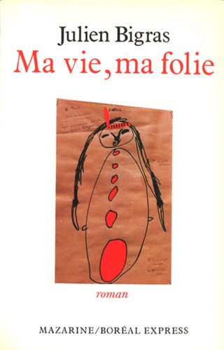 Imagen de archivo de Ma Vie, Ma Folie a la venta por Better World Books