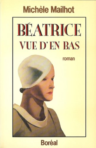 Stock image for beatrice vue d'en bas for sale by LiLi - La Libert des Livres