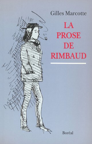 Stock image for La Prose De Rimbaud for sale by Montreal Books