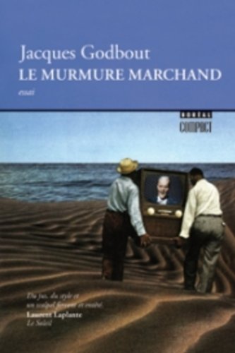 9782890522947: Le murmure marchand: 1976-1984