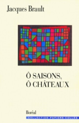 Stock image for O Saisons, O Châteaux for sale by B-Line Books