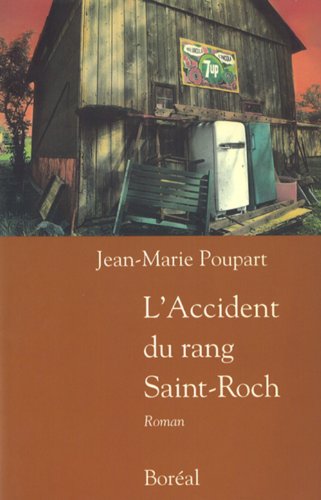 9782890524316: Accident du rang saint-roch (l') (Litterature)