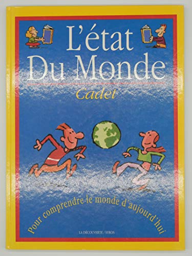 Stock image for Etat du monde - Cadet for sale by Bernhard Kiewel Rare Books
