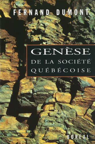 Beispielbild fr Genese de la Societe Quebecoise zum Verkauf von Better World Books