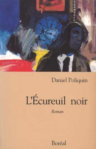 Beispielbild fr Ecureuil Noir zum Verkauf von Better World Books Ltd