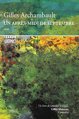 Beispielbild fr Un apres-midi de septembre zum Verkauf von thebookforest.com