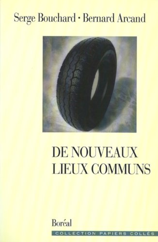 Imagen de archivo de De Nouveaux Lieux Communs (Collection Papiers Coll s) a la venta por Webster's Bookstore Cafe, Inc.
