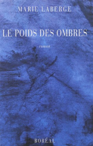 Stock image for Poids des Ombres : Roman for sale by Better World Books
