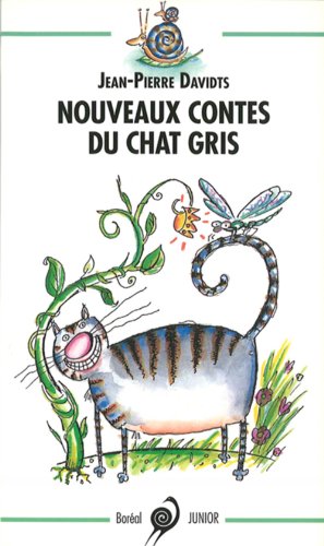 Beispielbild fr Nouveaux Contes du Chat Gris zum Verkauf von Better World Books