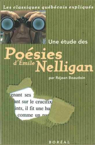 Imagen de archivo de Une tude des posies d'Emile Nelligan a la venta por Librairie La Canopee. Inc.