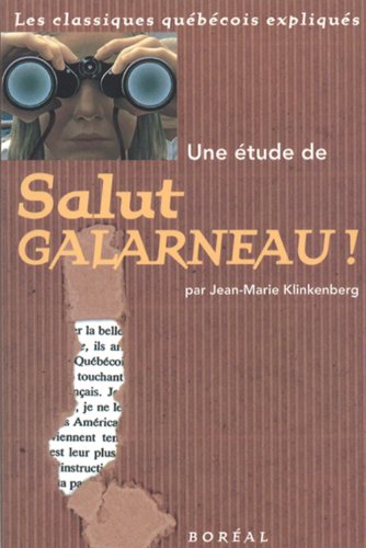 Beispielbild fr Une étude de Salut Galarneau ! de Jacques Godbout zum Verkauf von Book House in Dinkytown, IOBA