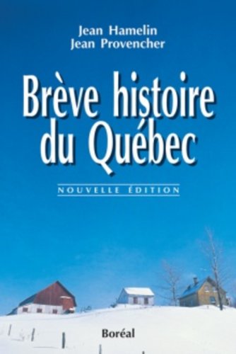 9782890528406: BREVE HISTOIRE DU QUEBEC